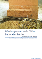 Développement de la filière balle de céréales, Bilan 2015 et proposition de poursuite de travaux pour 2016.